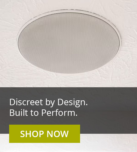 Discreet by design. Built to perform. In-ceiling speakers.