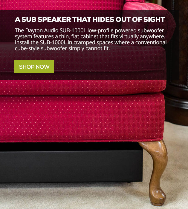 The Dayton Audio SUB-1000L - A sub speaker that hides out of sight!